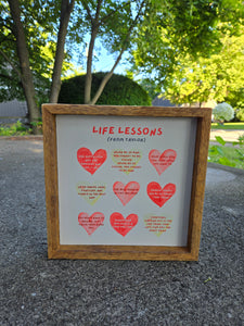 9x9 Sublimated Life lessons sign