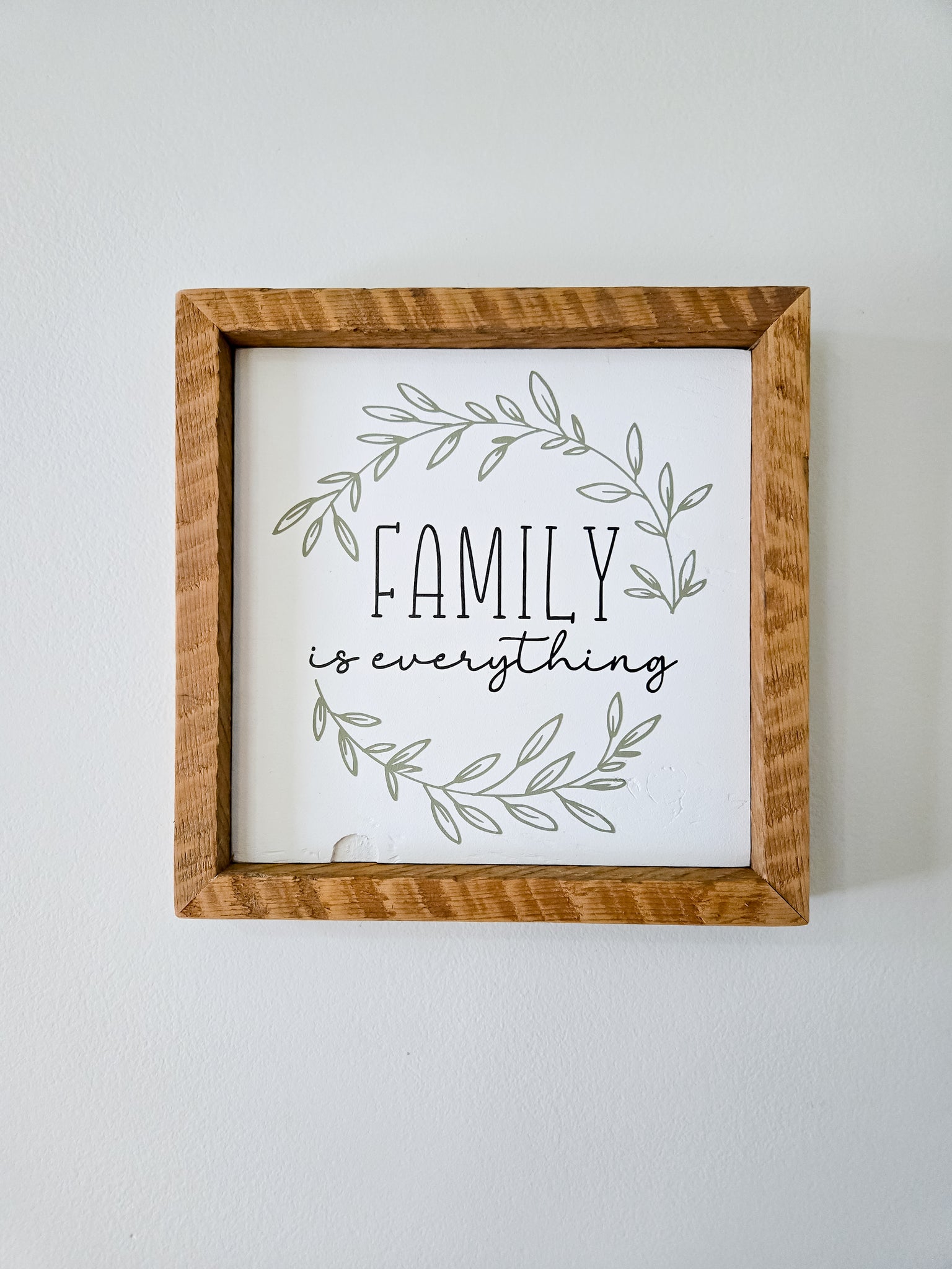 9x9  Family is everything sign